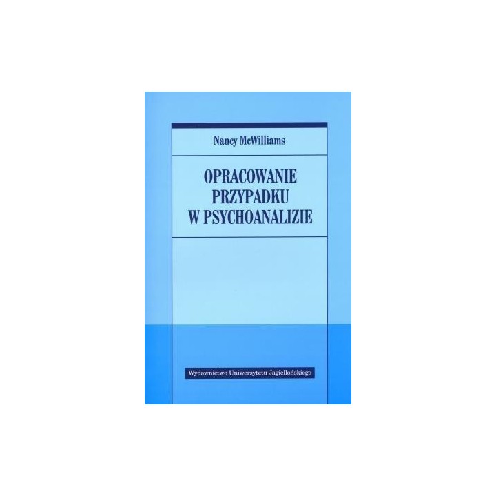 Opracowanie przypadku w psychoanalizie