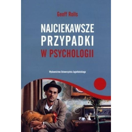 Najciekawsze przypadki w psychologii