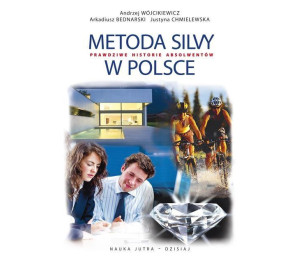 Metoda Silvy w Polsce. Prawdziwe historie...