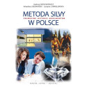 Metoda Silvy w Polsce. Prawdziwe historie...
