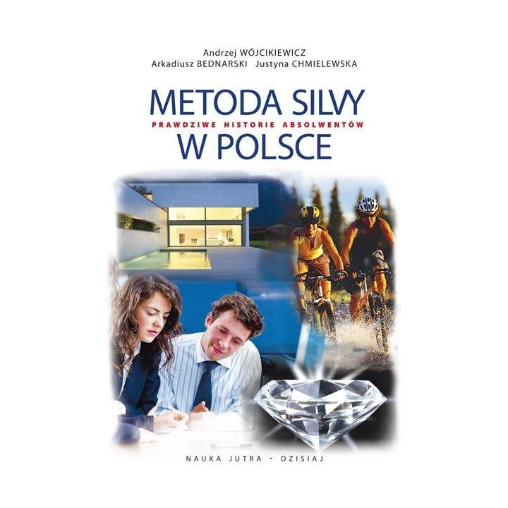 Metoda Silvy w Polsce. Prawdziwe historie...