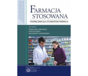 Farmacja stosowana. Podręcznik dla studentów...