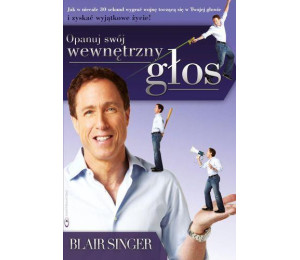 Opanuj swój wewnętrzny głos