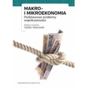 Makro i mikroekonomia. Podstawowe problemy..