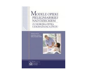 Modele opieki pielęgniarskiej nad dzieckiem