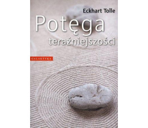 Potęga teraźniejszości br