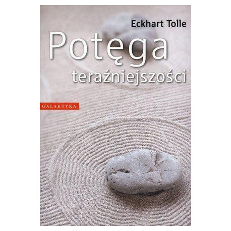 Potęga teraźniejszości br