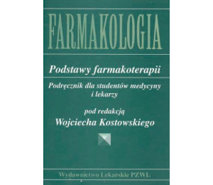 Farmakologia. Podstawy farmakoterapii... PZWL