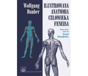 Ilustrowana anatomia człowieka Feneisa PZWL