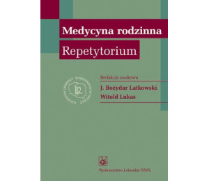 Medycyna rodzinna. Repetytorium PZWL