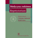Medycyna rodzinna. Repetytorium PZWL