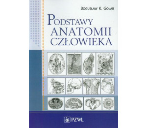 Podstawy anatomii człowieka. Podr. dla studentów