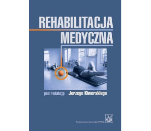 Rehabilitacja medyczna PZWL