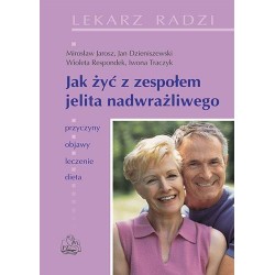 Jak żyć z zespołem jelita nadwrażliwego PZWL