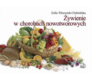 Żywienie w chorobach nowotworowych PZWL