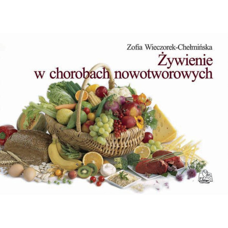 Żywienie w chorobach nowotworowych PZWL