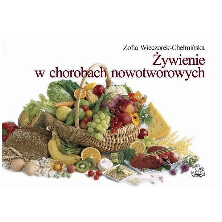 Żywienie w chorobach nowotworowych PZWL