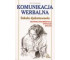 Szkoła dyskutowania. Komunikacja werbalna