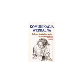 Szkoła dyskutowania. Komunikacja werbalna