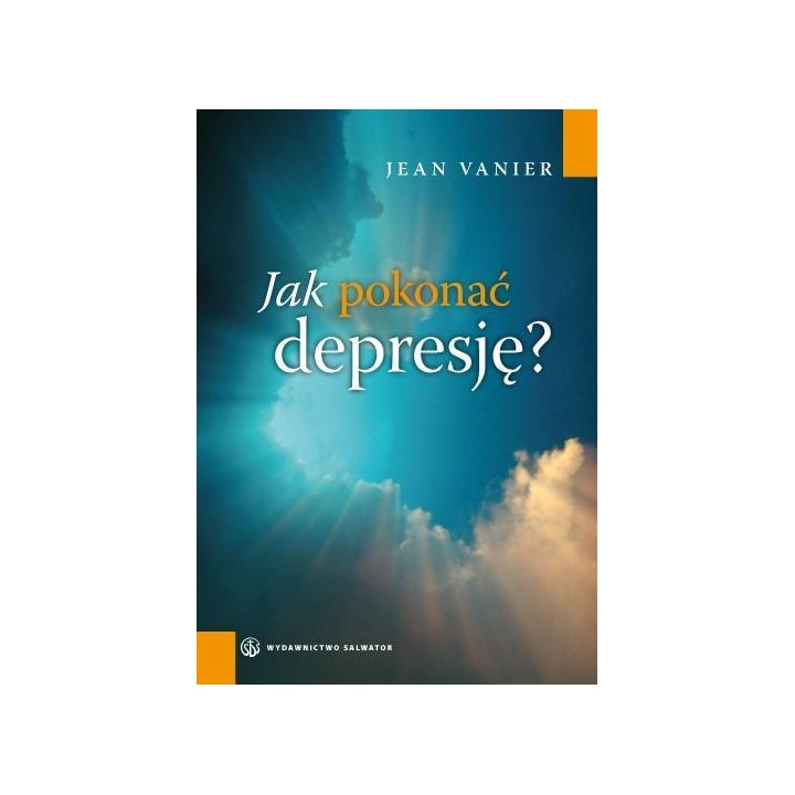 Jak pokonać depresję - Jean Venier