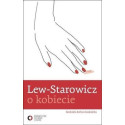 Lew - Starowicz o kobiecie