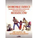 Dorosłe dzieci prawnie lub emocjonalnie...