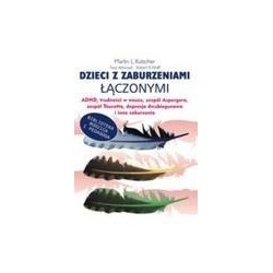 Dzieci z zaburzeniami łączonymi ADHD