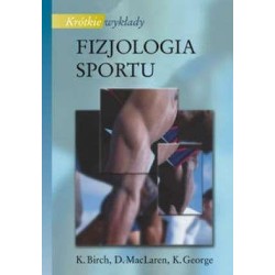 Krótkie wykłady Fizjologia sportu PWN