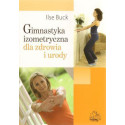 Gimnastyka izomeryczna dla zdrowia i sylwetki PZWL