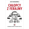 Chłopcy z ferajny. Największa afera w polityce ...