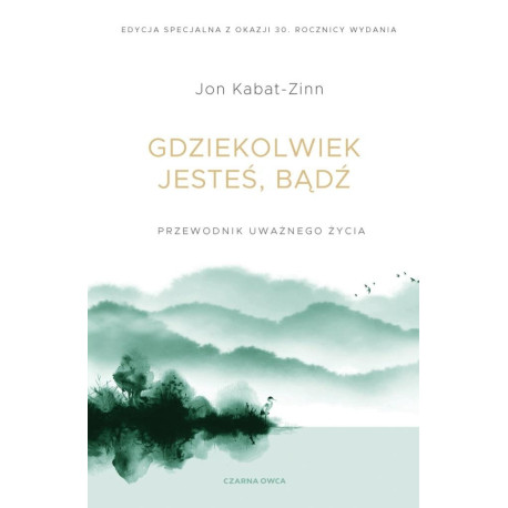 Gdziekolwiek jesteś, bądź