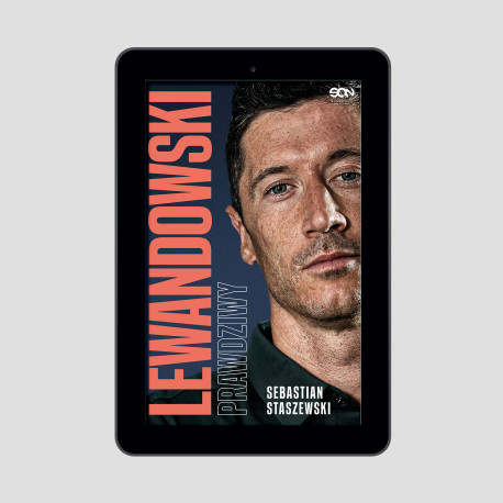 Robert Lewandowski. Prawdziwy