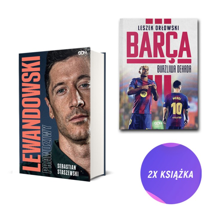 (Wysyłka ok. 10.10.) Barca. Burzliwa dekada + Robert Lewandowski (2x książka)