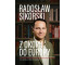 Z okopu do Europy Trzy dekady w centrum wydarzeń
