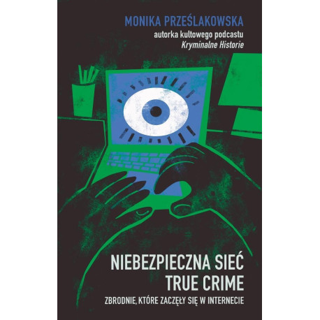 Niebezpieczna sieć True crime