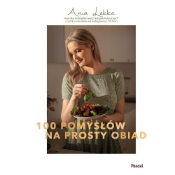 100 pomysłów na prosty obiad