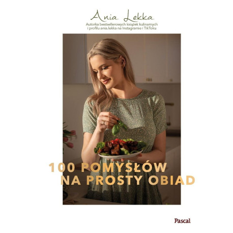 100 pomysłów na prosty obiad