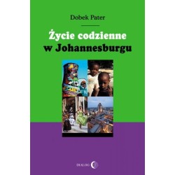 Życie codzienne w Johannesburgu