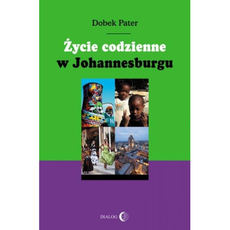 Życie codzienne w Johannesburgu