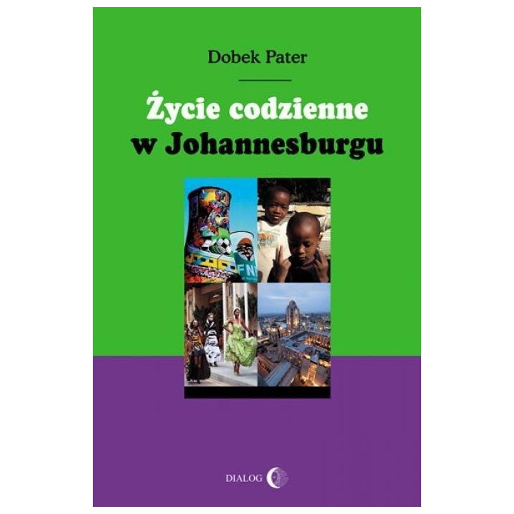 Życie codzienne w Johannesburgu