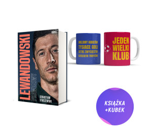 (Wysyłka ok. 7.11.) Lewandowski. Prawdziwy (książka + kubek dla fanów katalońskiej drużyny 330ml)