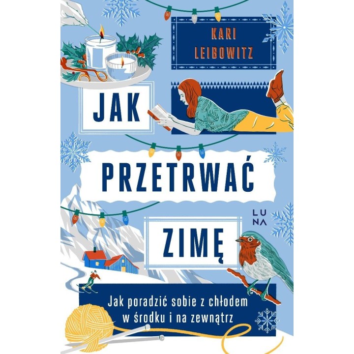 Jak przetrwać zimę