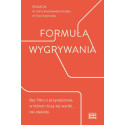 Formuła wygrywania. Bez filtra o przywództwie...