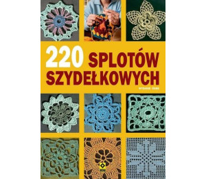 220 splotów szydełkowych