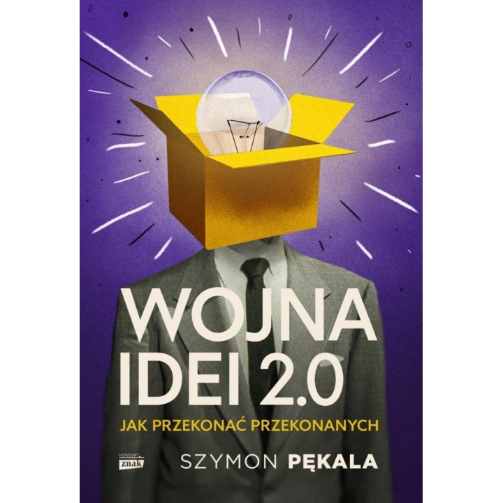 Wojna Idei 2.0. Jak przekonać... z autografem