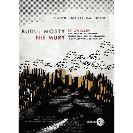 Buduj mosty nie mury