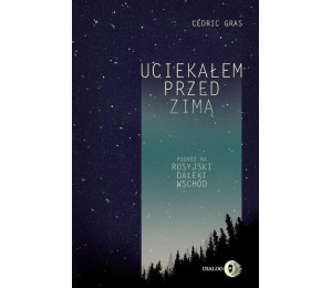 Uciekałem przed zimą