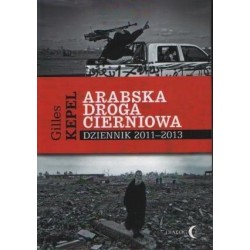 Arabska droga cierniowa dziennik 2011-2013