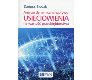 Analiza dynamiczna wpływu usieciowienia..