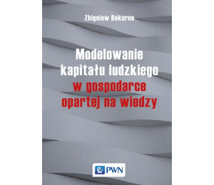 Modelowanie kapitału ludzkiego w gospodarce..